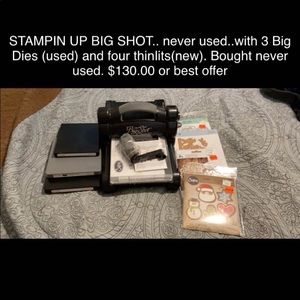 Stampin Up Big Shot and Dies